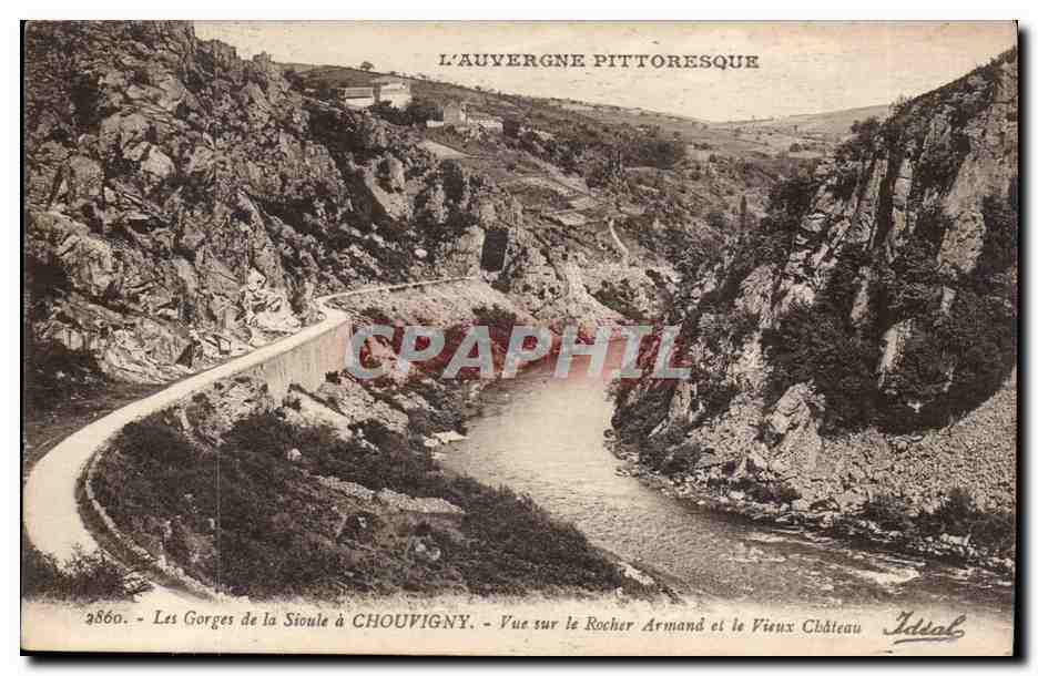 Les gorges de la Sioule a Chouvigny CPA Vue sur le rocher Armand et le vieux chateau