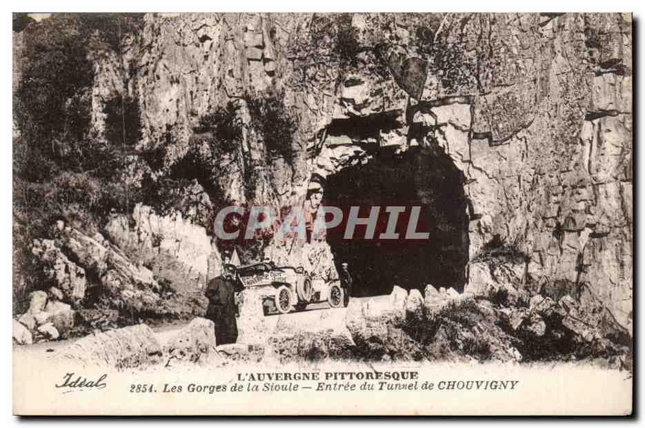 Les Gorges de la Sioule — Entrée du Tunnel de Chouvigny — Ideal 2854
