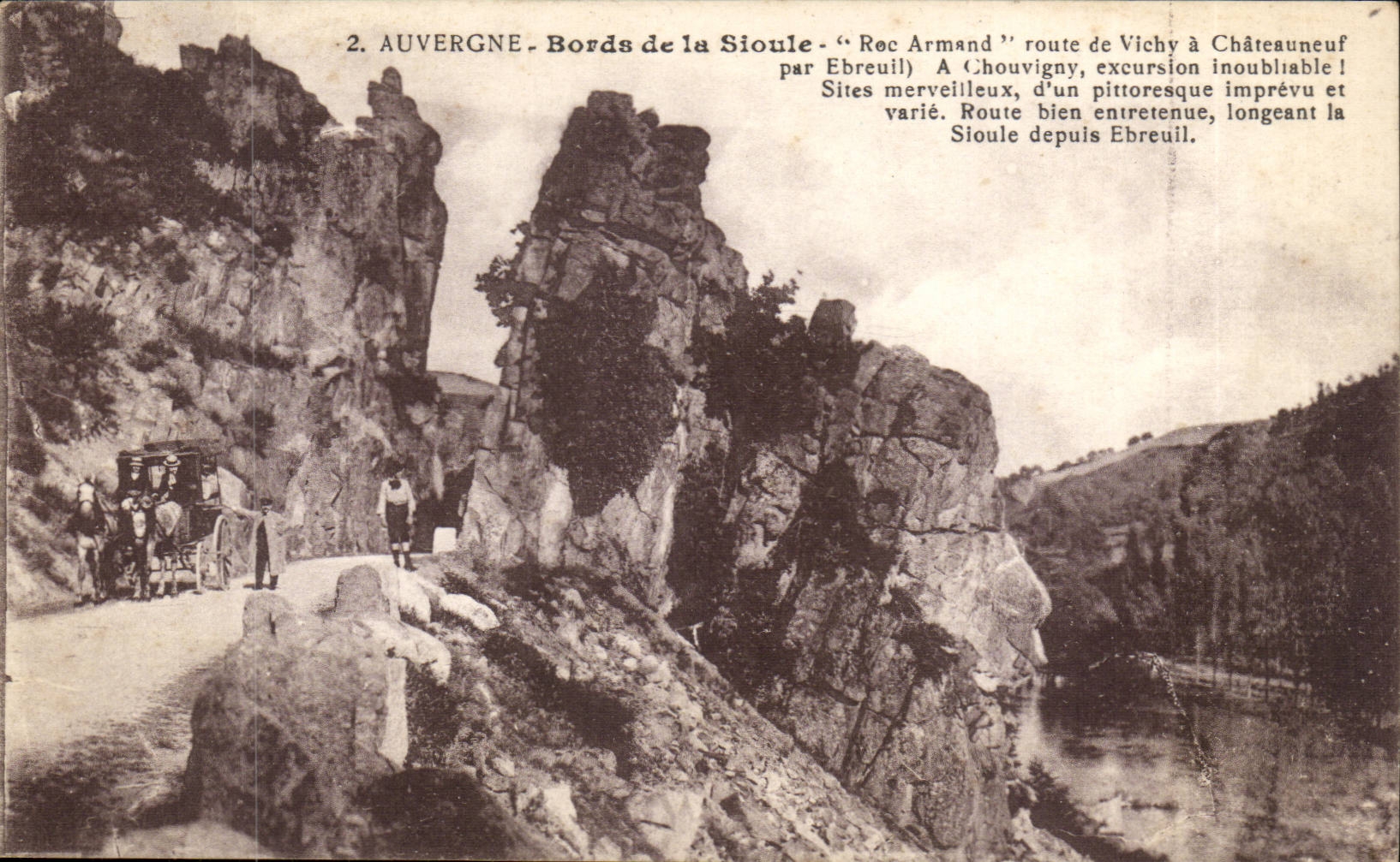 Auvergne - Bords de la Sioule - "Roc Armand" route de Vichy à Châteauneuf par Ebreuil