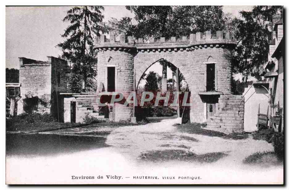Environs de Vichy — Hauterive. Vieux Portique.