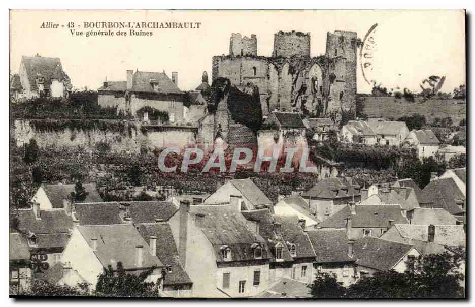 Bourbon l'archambault CPA Vue generale des ruines