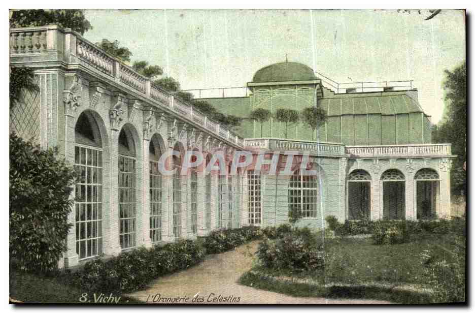 Vichy CPA L'orangerie des celestins