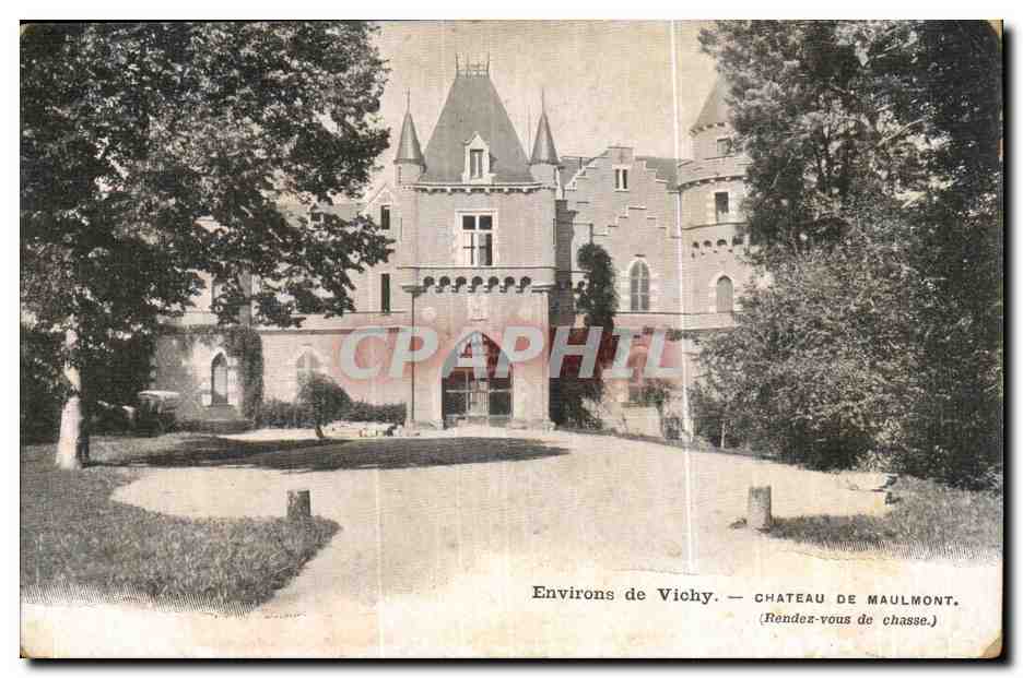 Environs de Vichy CPA Chateau de Maulmont (rendez vous de chasse)