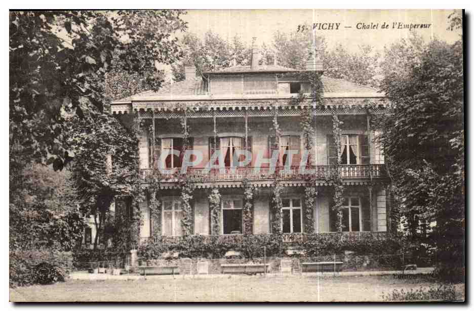 Vichy CPA Chalet de l'empereur Napoleon III