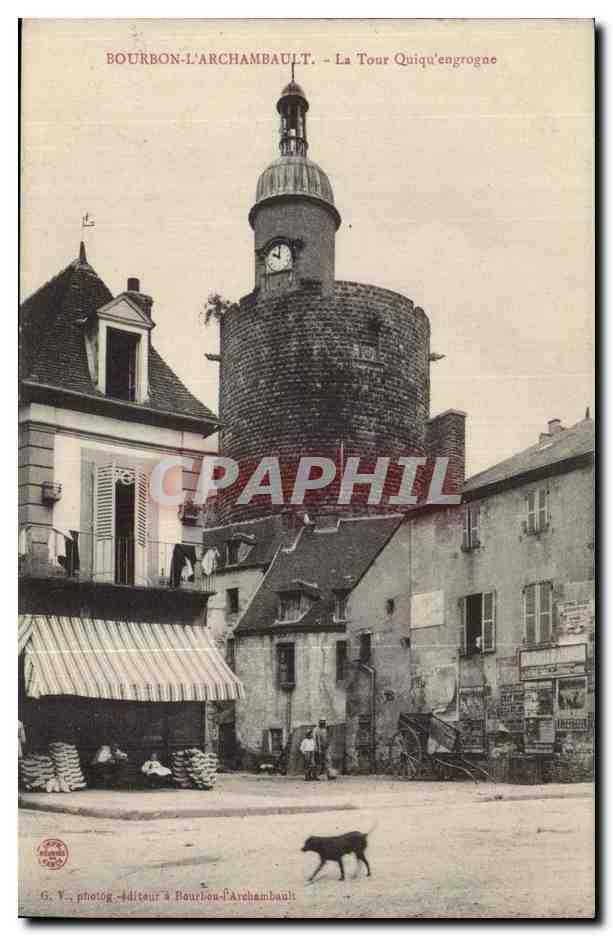 Bourbon l'archambault CPA La tour quiqu'engrogne