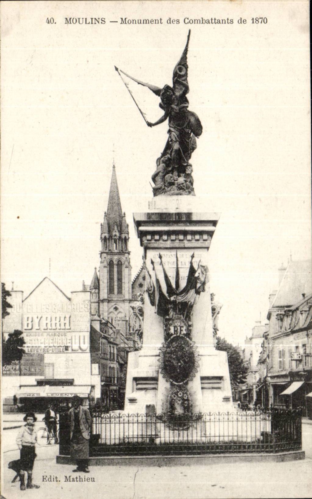 Moulin — Monument des Combattants de 1870 — Edit. Mathieu
