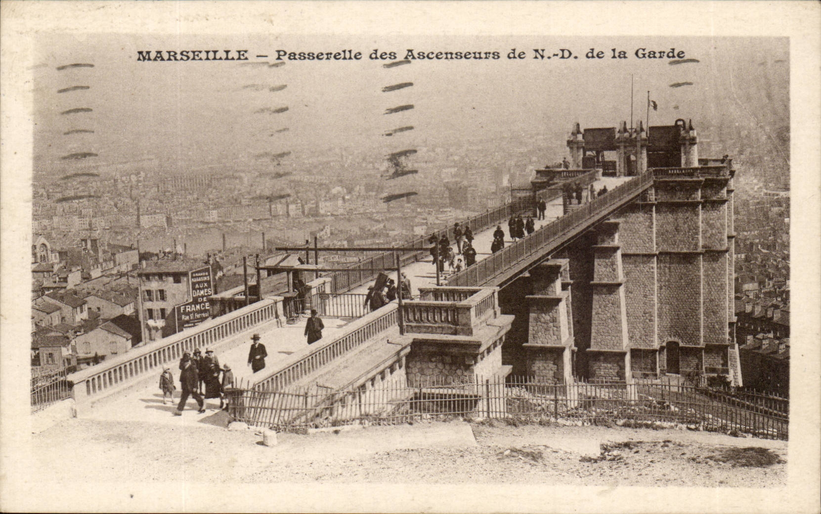 Marsella — Pasarela de los Ascensores de Nuestra Señora de la Guardia — Editor: A. F. Ferrail