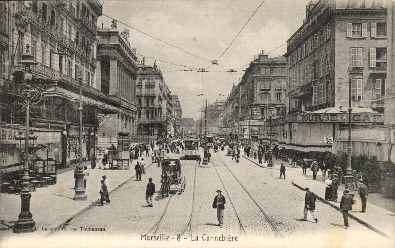 Marseille - La Cannebière — vue de la rue Thubaneau avec tramway — éditeur Philippe E. Lacourt, n°8