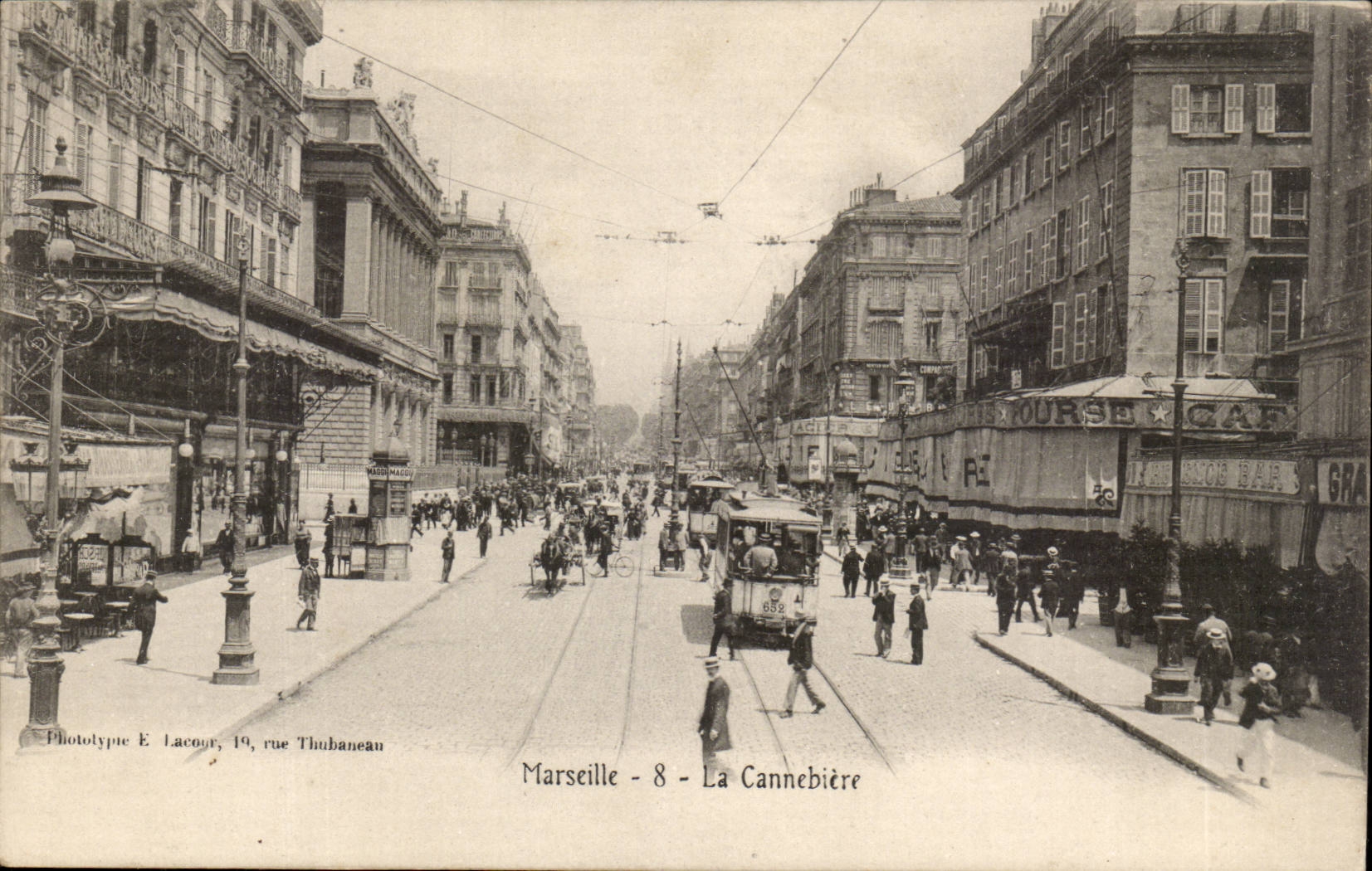Marseille - La Cannebière — vue de la rue avec tramway — Phototype E. Lacour, 19, rue Thubaneau
