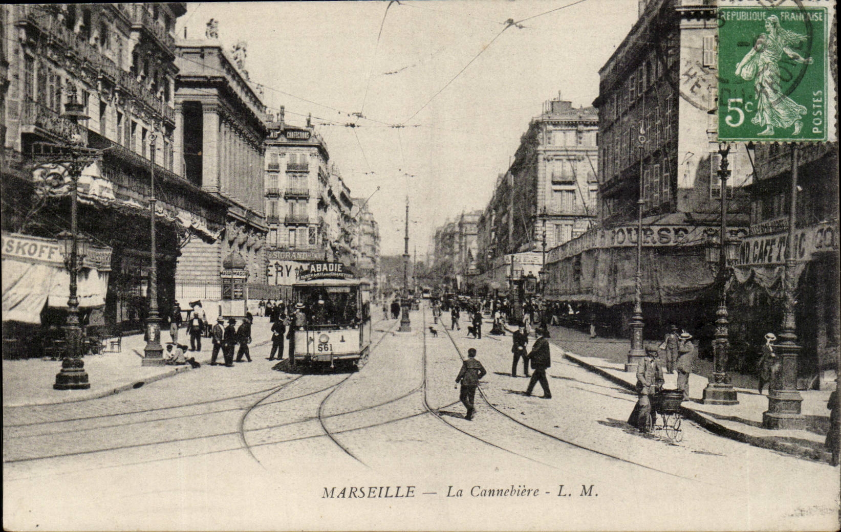 Marseille — La Cannebière — L. M.