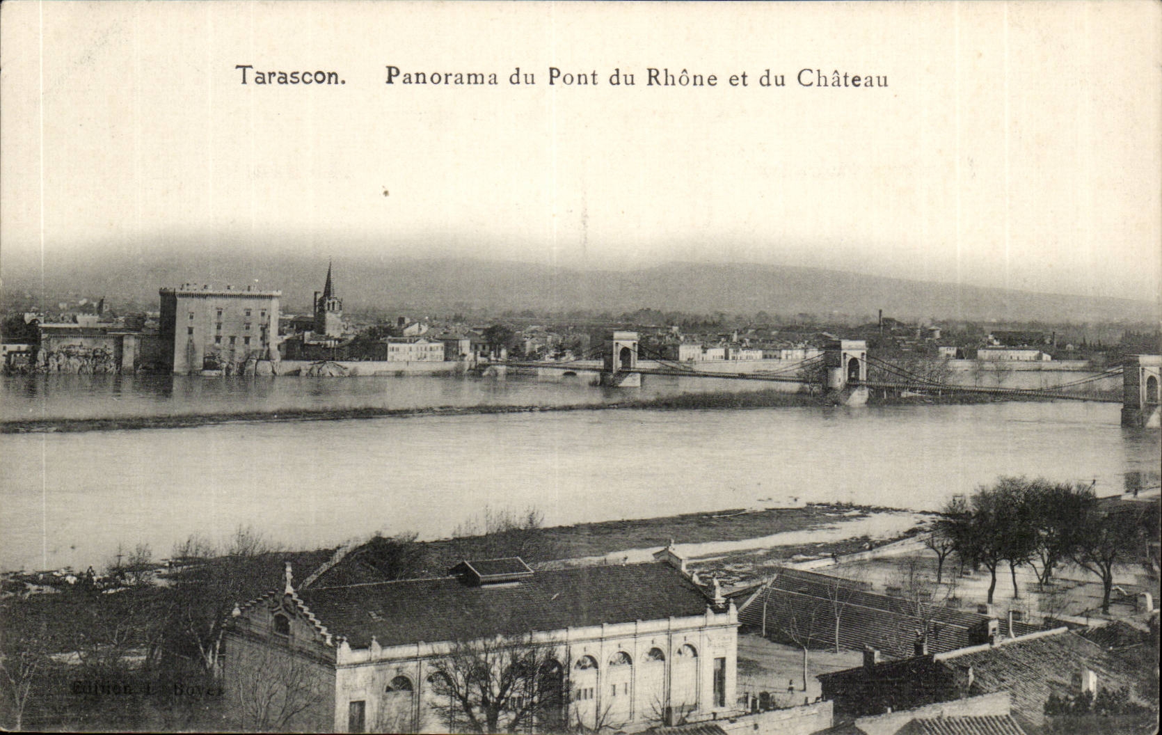 Tarascon - Panorama du Pont du Rhone et du Chateau - CPA 