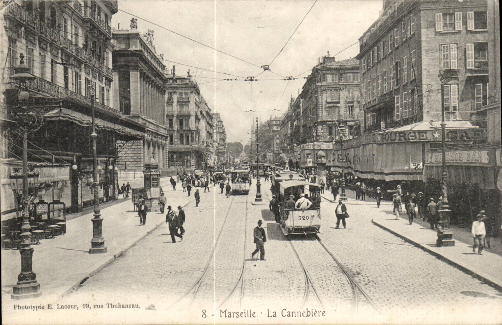 Marseille - La Cannebière — vue de la rue avec tramway n°320 — Phototypie E. Lacour, 19, rue Thubaneau