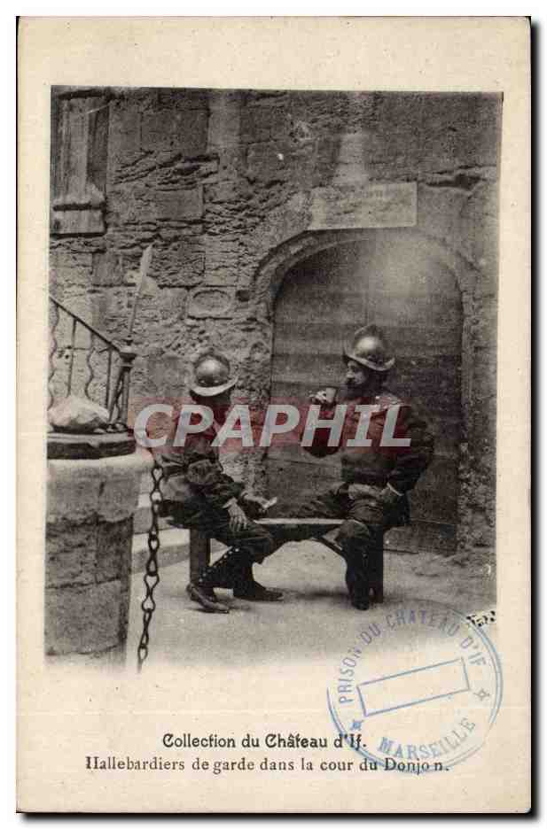 Marseille - Collection du Chateau d'If - Hallebardiers de garde la cour du Donjon - CPA 