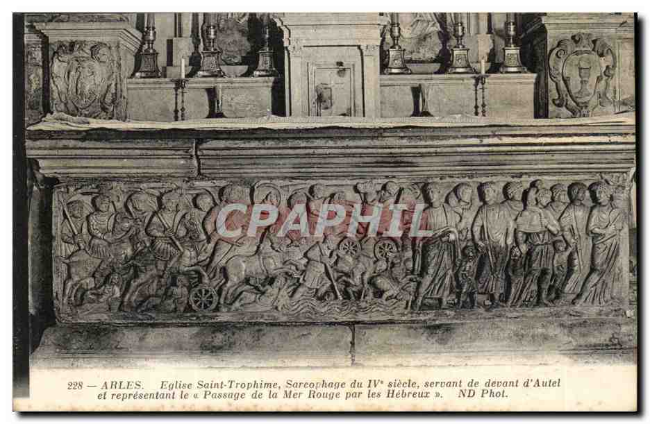 Arles - Tympan du Portail de l'Eglise Saint Trophime - Sarcophage du IV siecle seront d'Autel - CPA 