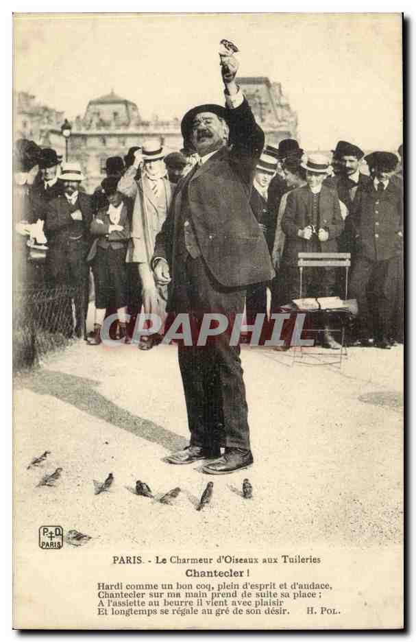 CPA Paris Charmeur d'oiseaux aux Tuileries Louvre Chantecler ! TOP Folklore Petits Metiers (pigeons)