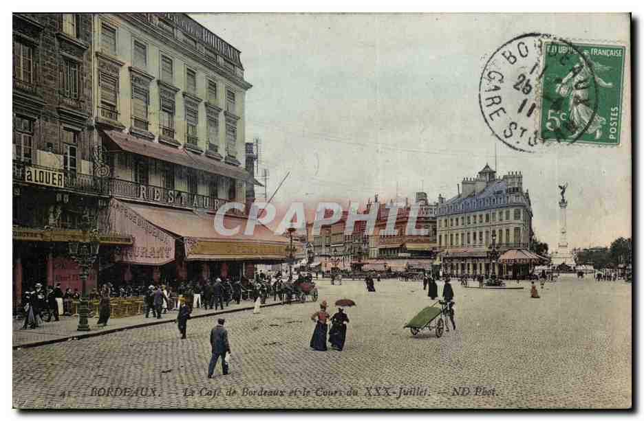 Bordeaux — Der Café de Bordeaux und der Cours du 30-Juillet — ND Phot.