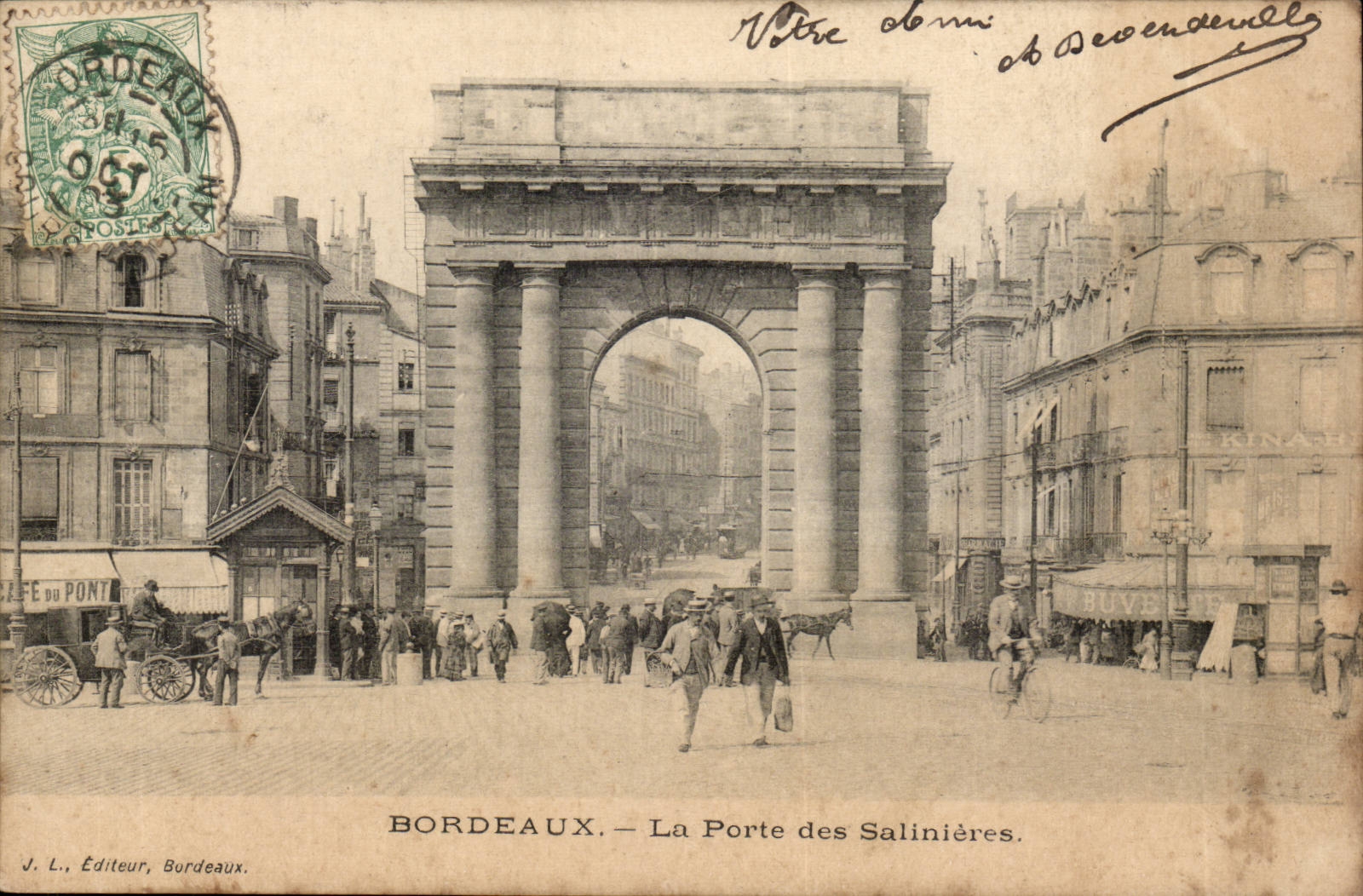 Bordeaux — La Porte des Salinières — J. L. Éditeur, Bordeaux