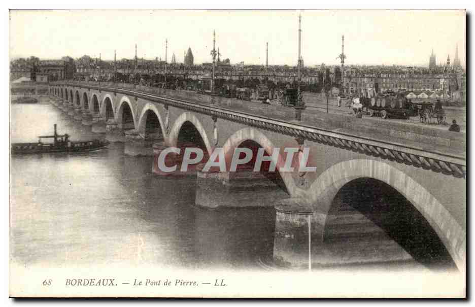 Bordeaux - Le Pont de Pierre - CPA 