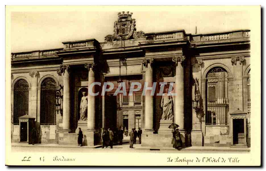 Bordeaux - Le Portique de l'Hotel de Ville - CPA 