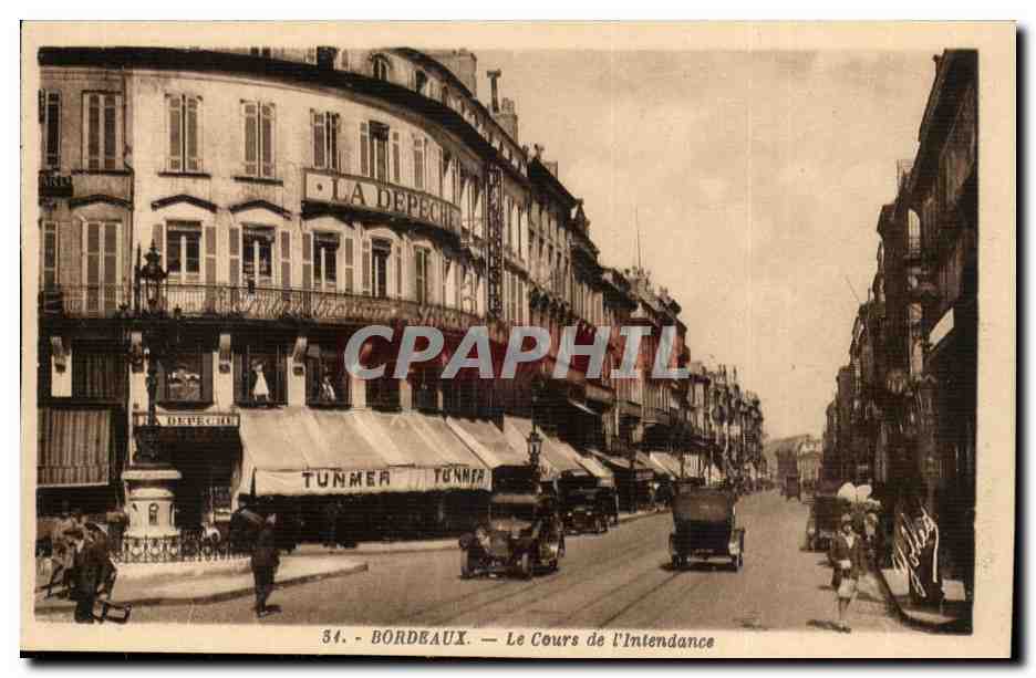 Bordeaux - Le Cours de l'Intendance Tunmer la Depeche - CPA 