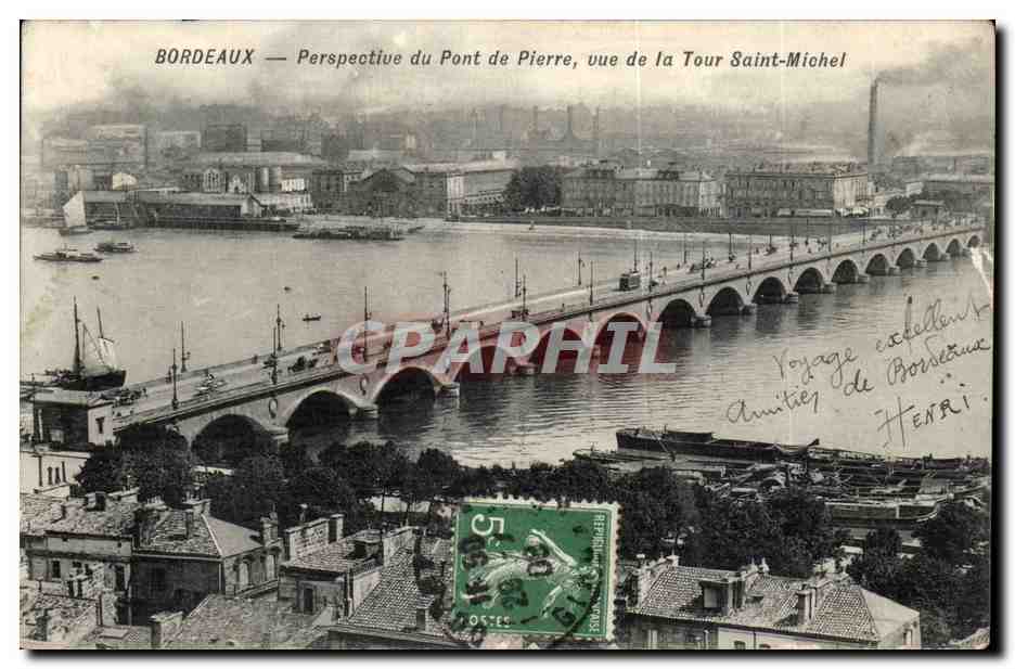 Bordeaux — Perspective du Pont de Pierre, vue de la Tour Saint-Michel — Édition M. et F. Bordeaux