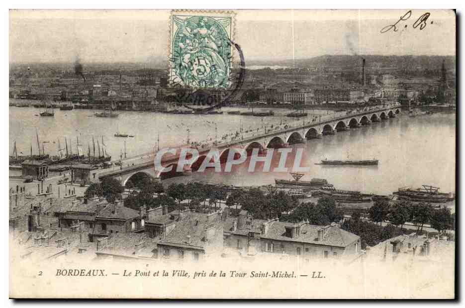 Bordeaux - Le Pont et la Ville pris de la Tour Saint Michel - CPA 