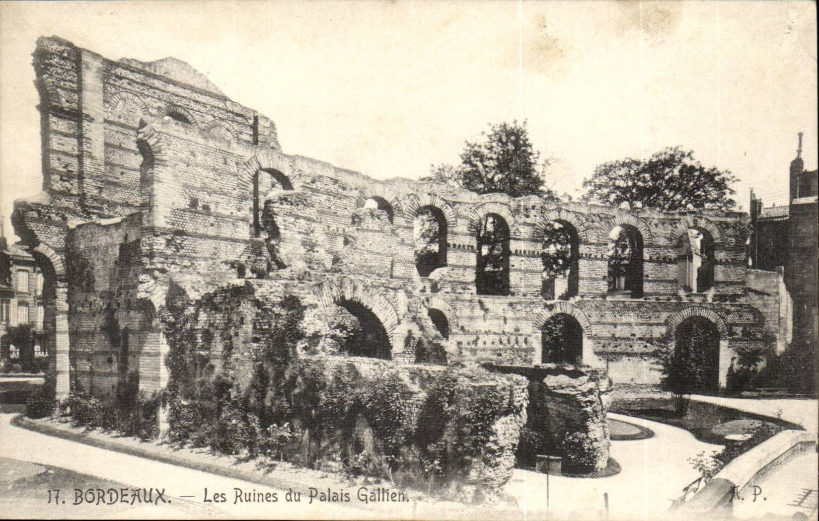 Bordeaux — Les Ruines du Palais Gallien — R.P. n°17