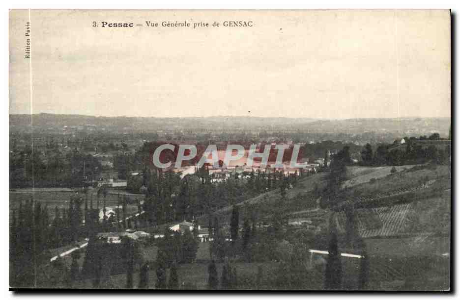Pessac — Vue Générale prise de Gensac — Édition Pavin