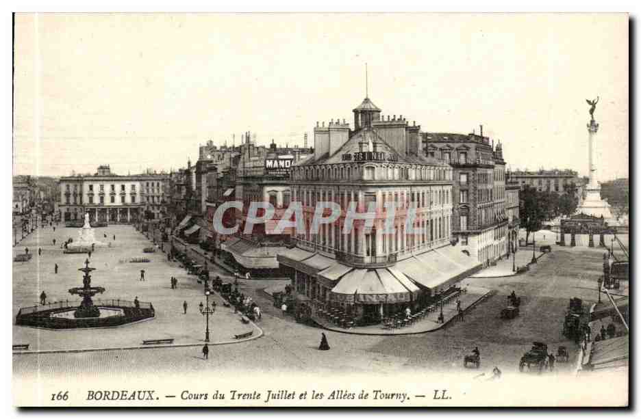 Bordeaux - Cours de trente Juilet et les Allees de Tourny- CPA 