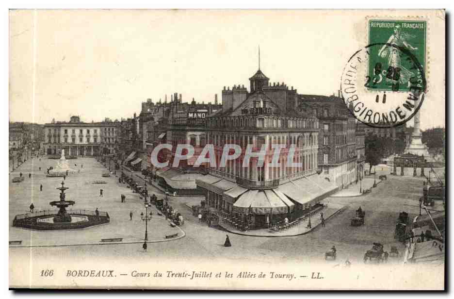 Bordeaux - Cours de Trente Juillet et les Allees de Tourny - CPA 