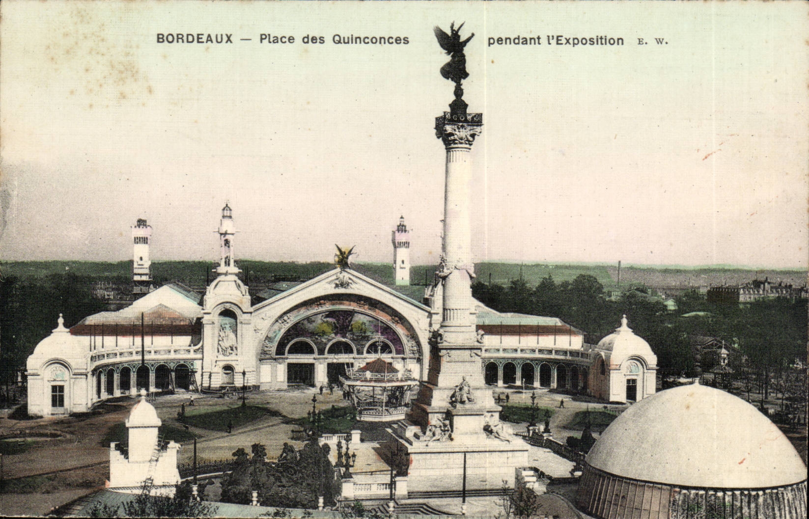 Bordeaux - Place des Quinconces pendant l'exposition - CPA 