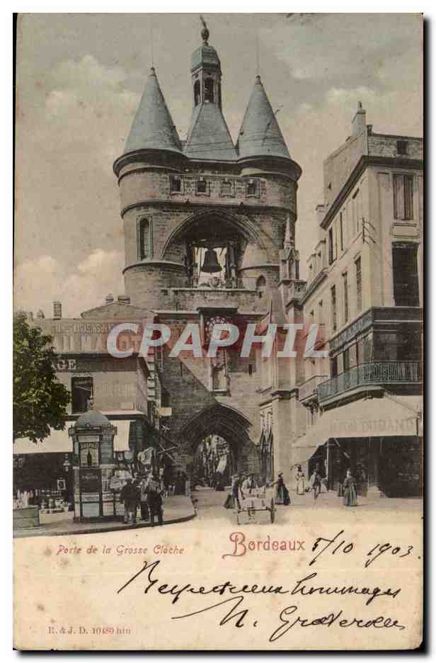 Porte de la Grande Cloche — Bordeaux — R. & J. D. 1089 hin