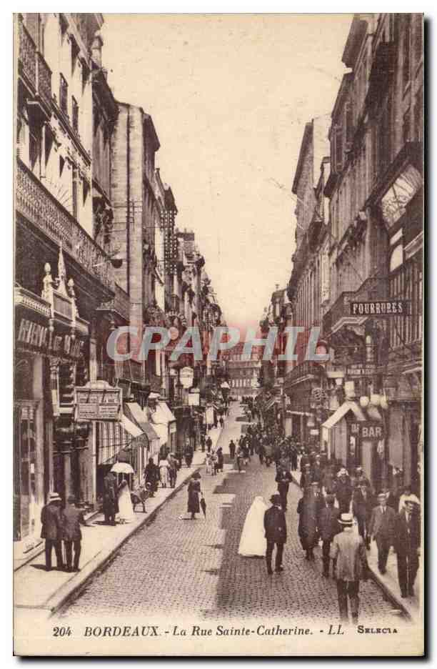 Bordeaux - La rue Sainte Catherine - bar - Fourrures- CPA 