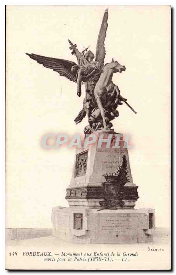 Bordeaux - Le Monument aux Enfants de la Gironde morts pour la Patrie 1870 71 - CPA 