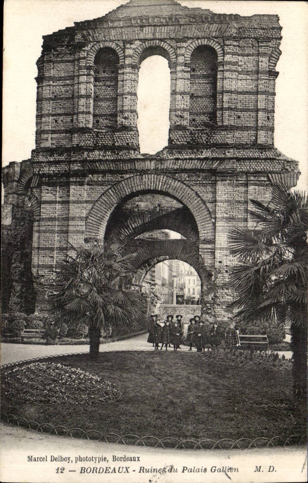 Bordeaux - Ruines de Palais Galilen - CPA 