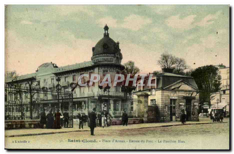 Saint-Cloud - Place d'Armes - Entrée du Parc - Le Pavillon Bleu