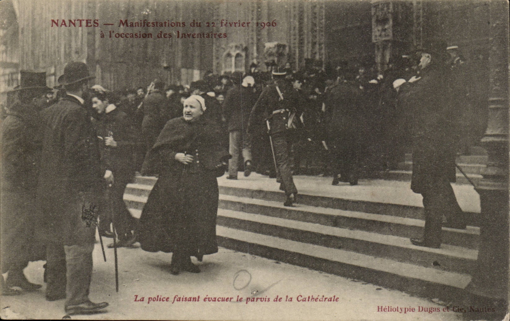 NANTES — Manifestations du 22 février 1906 à l'occasion des Inventaires — Héliotypie Dugas et Cie, Nantes