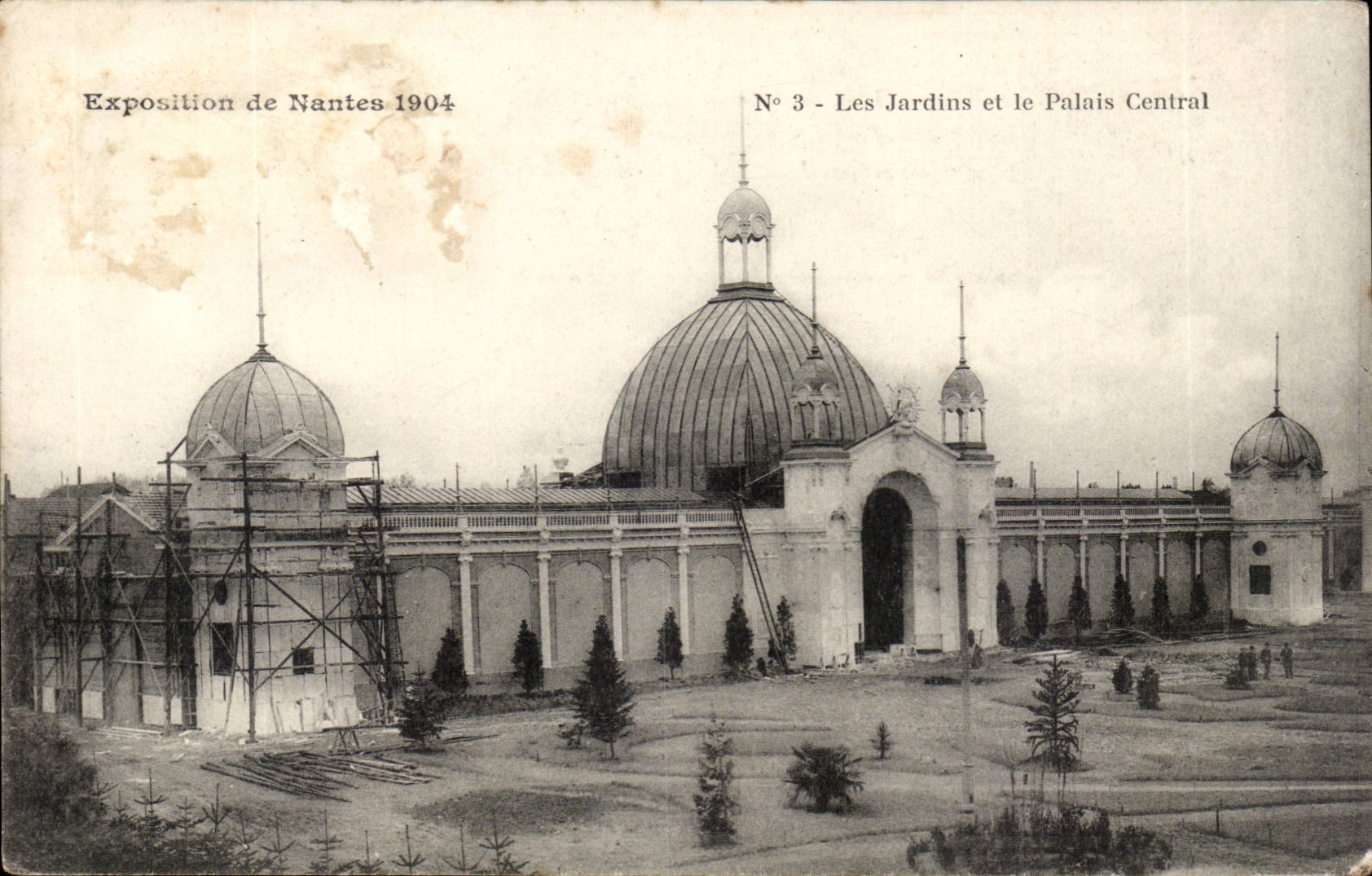 Exposition de Nantes 1904 — Les Jardins et le Palais Central — J. NOZAS, Nantes