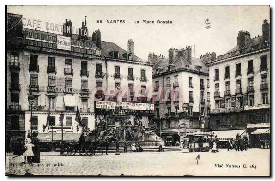 Nantes — La Place Royale — Visé Nantes C. 164