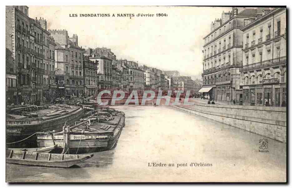 Les inondations à Nantes — Février 1904 — L’Erde au pont d’Orléans — éditeur RANTES