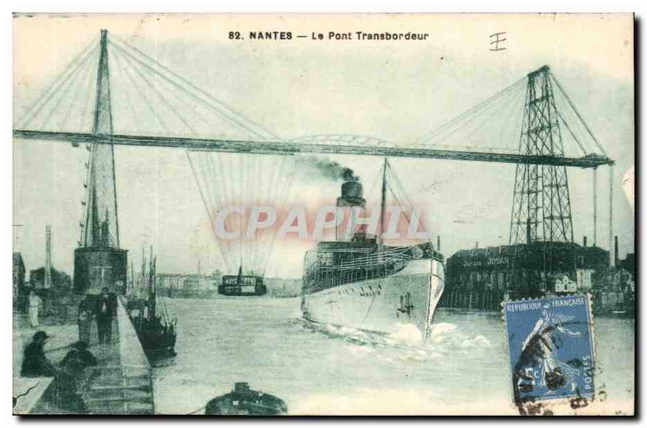 NANTES — The Transbordeur Bridge — F. Chapeau, Imp. Edil., 18, rue d'Angleterre, Nantes