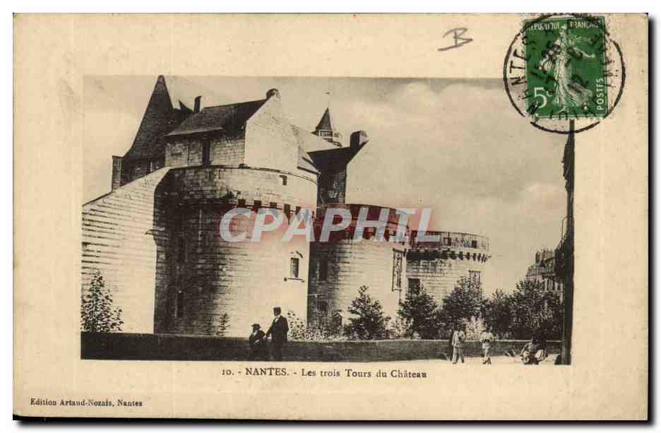 Nantes CPA Les trois tours du chateau