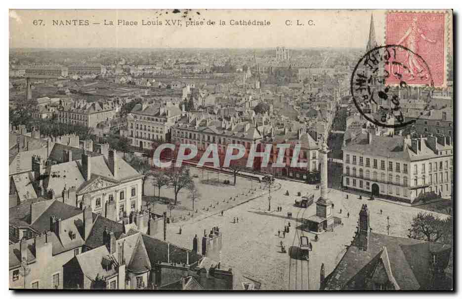 Nantes CPA La place Louis XVI prise de la cathedrale