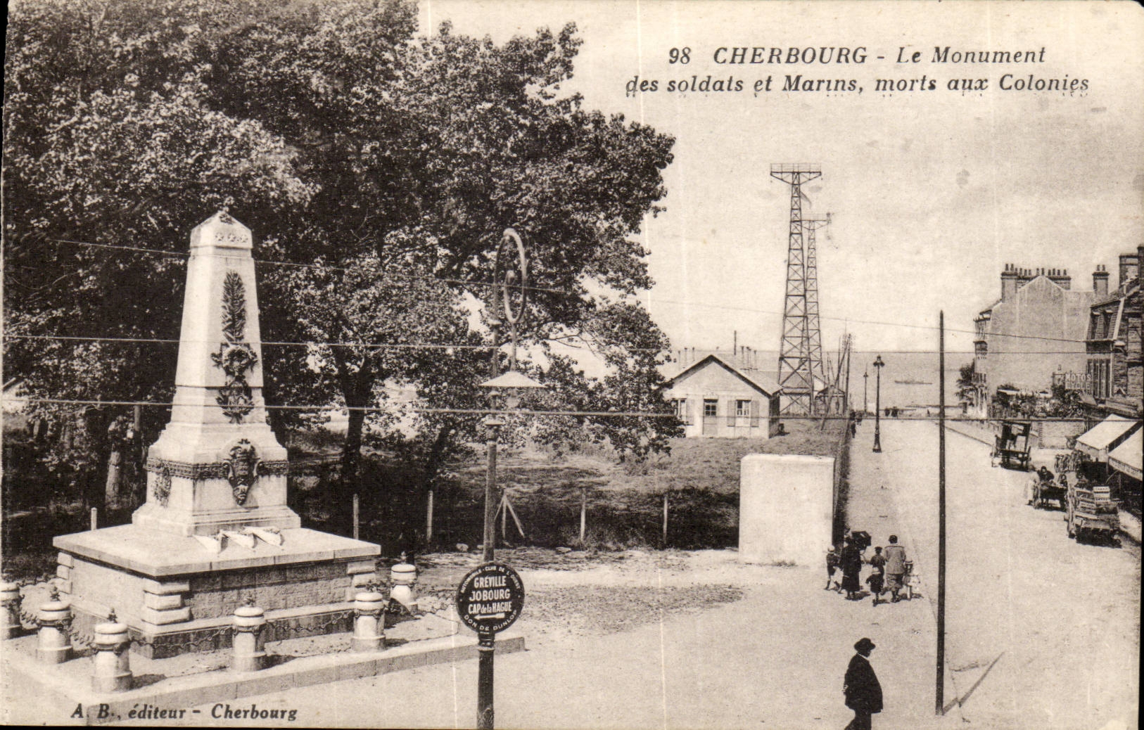 CPA Cherbourg Le monument des soldats et marins morts aux colonies