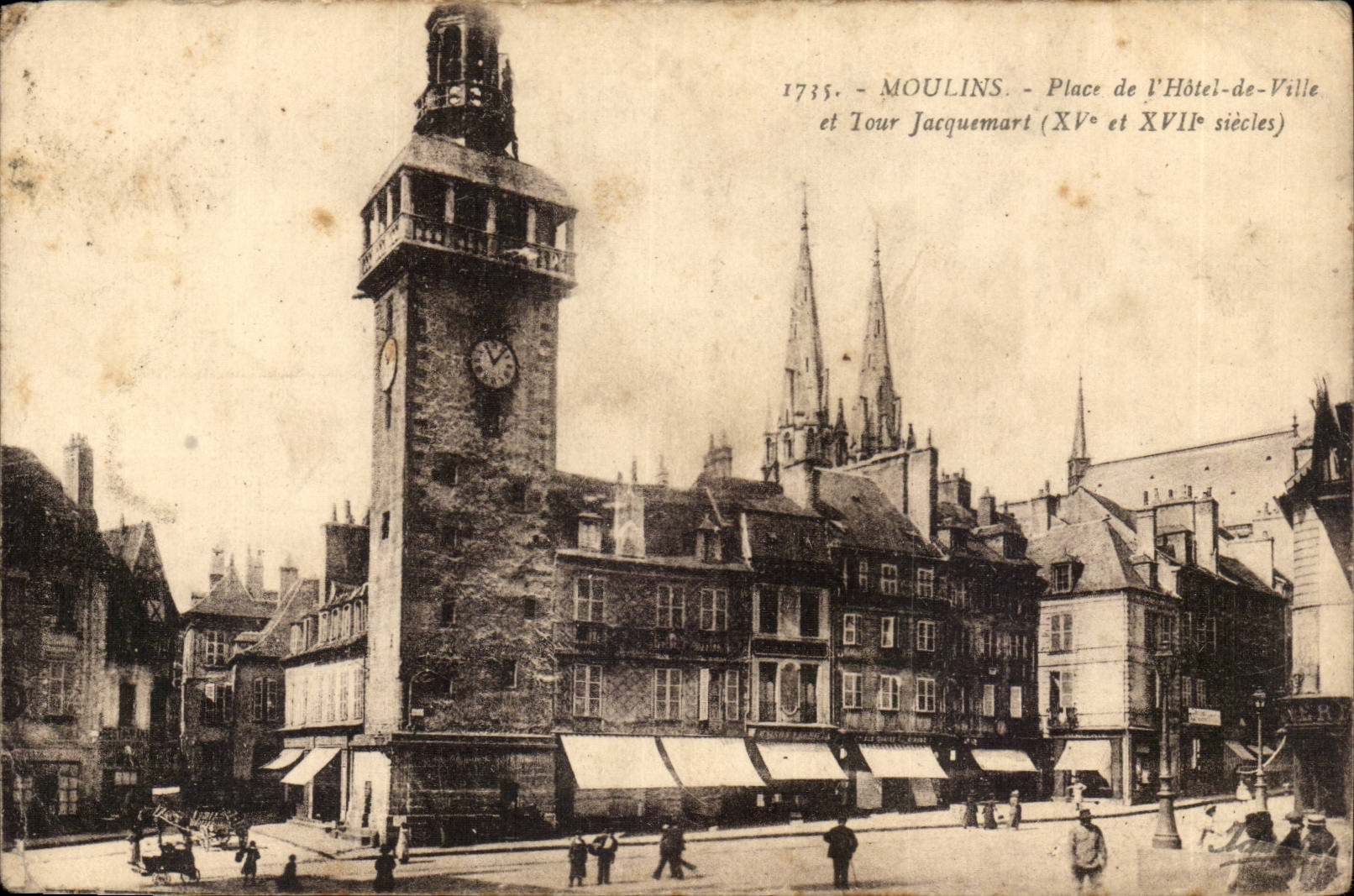 Moulins CPA Place de l hotel de ville et la tour Jacquemart 
