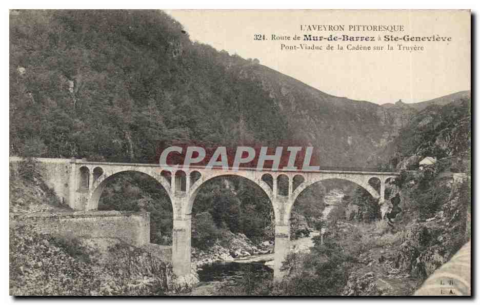 L'aveyron pittoresque Route de Mur de Barrez a Ste Genevieve CPA Pont viaduc de la Cadene sur la Truyere