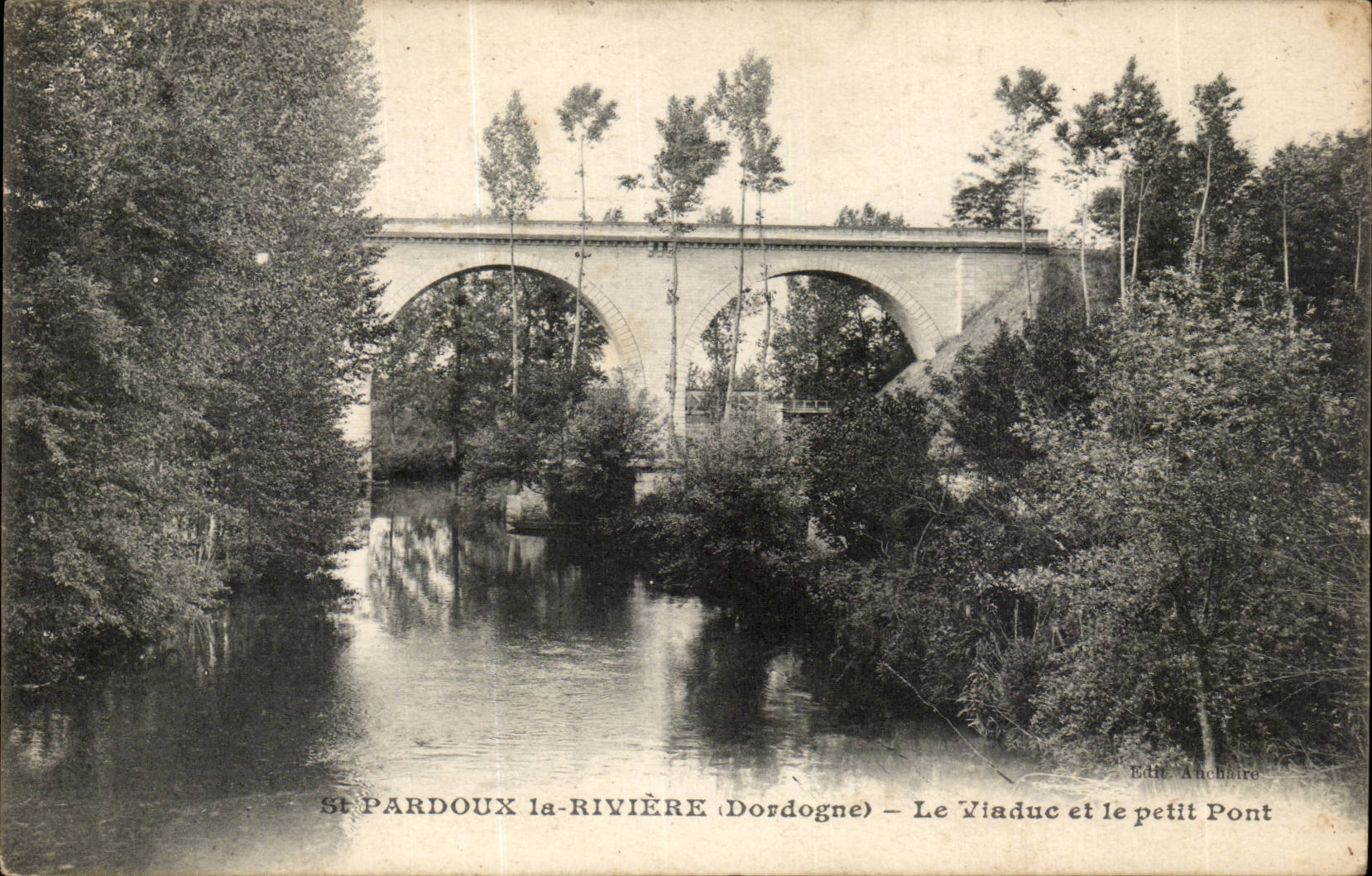 st PArdoux la Rivier CPA Le viadux et le petit pont