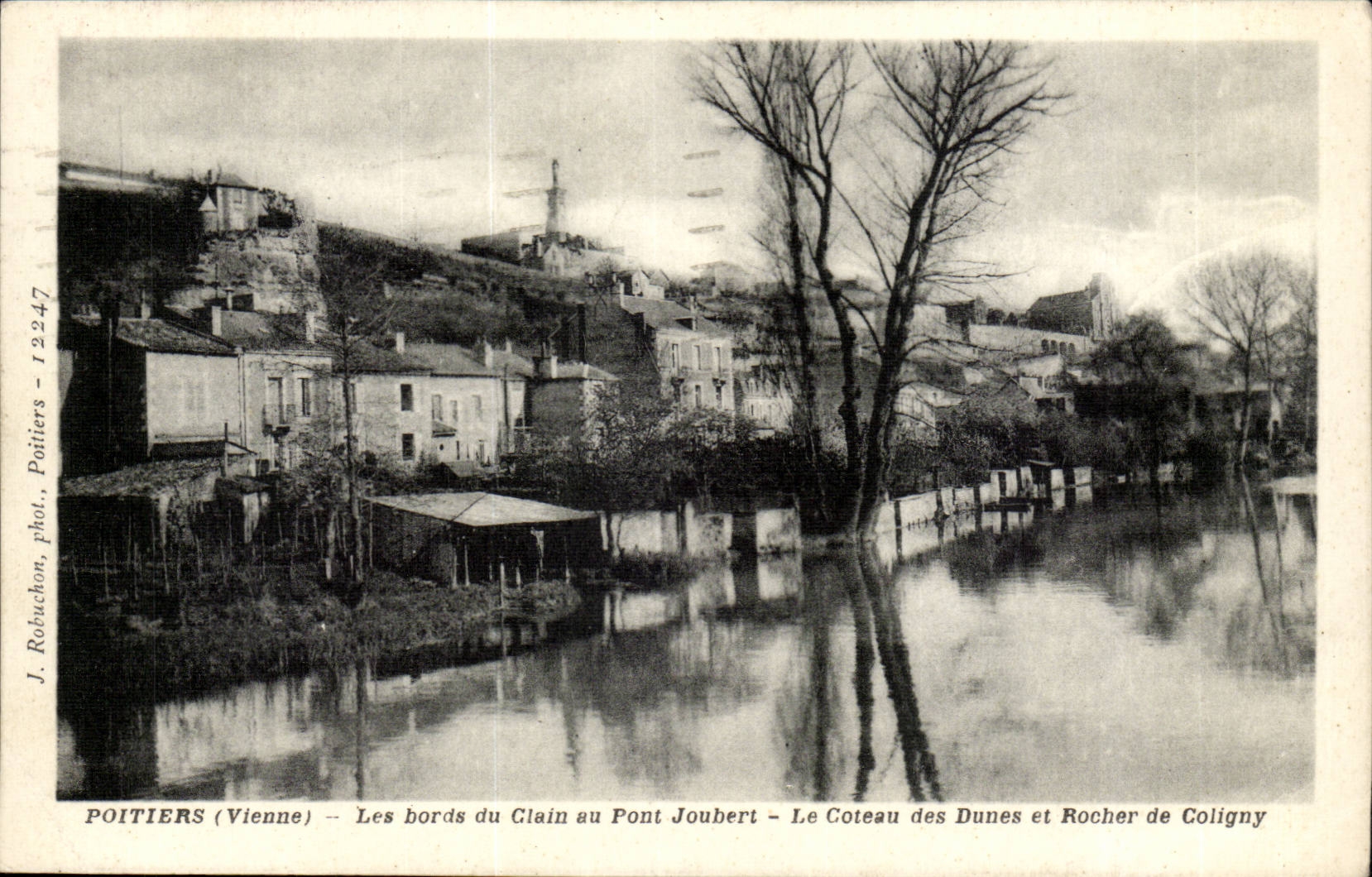 Poitiers (Vienne) — Les bords du Clain au Pont Joubert — Le Coteau des Dunes et Rocher de Coligny — J. Robuchon, phot. — n° 12247