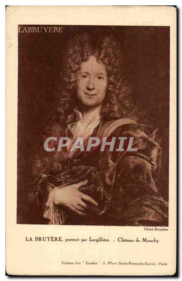 CPA La Bruyere portrait par Largilliere Chaetau de Mouchy
