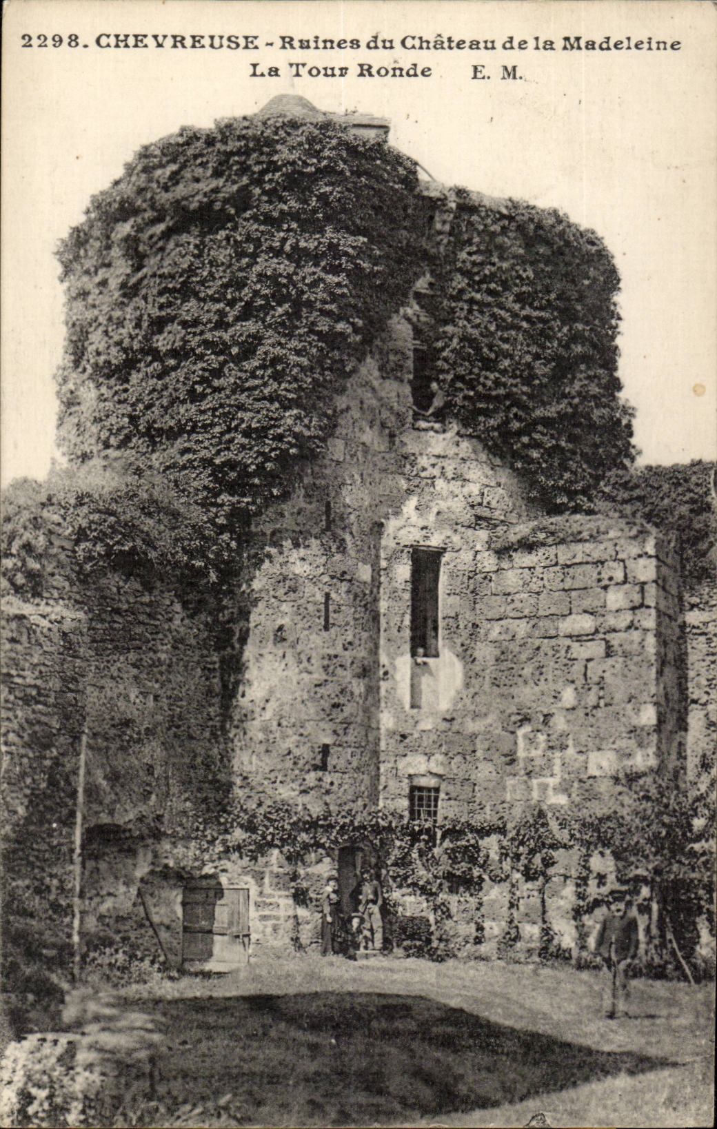 Chevreuse - Ruines du Château de la Madeleine - La Tour Ronde - E.M.
